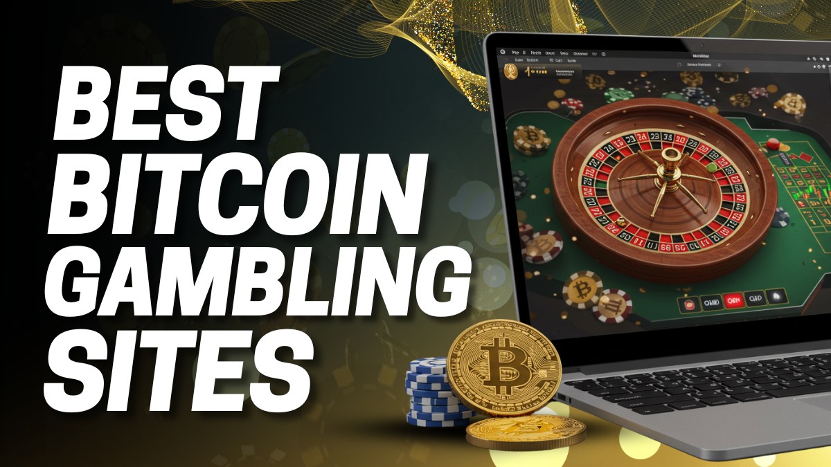 Best Bitcoin Gambling Sites in 2025 – Top 10 Crypto Casino Sites